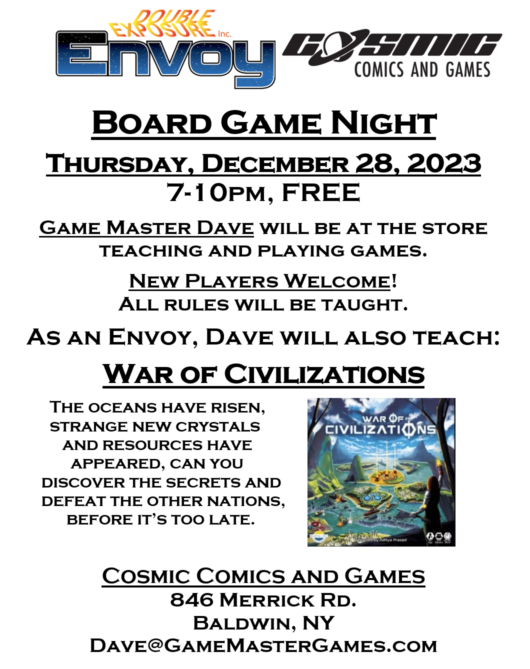 Dave is playing and teaching games at Cosmic Comics in Baldwin, Thursday, 12/28/2023, 7pm, FREE!