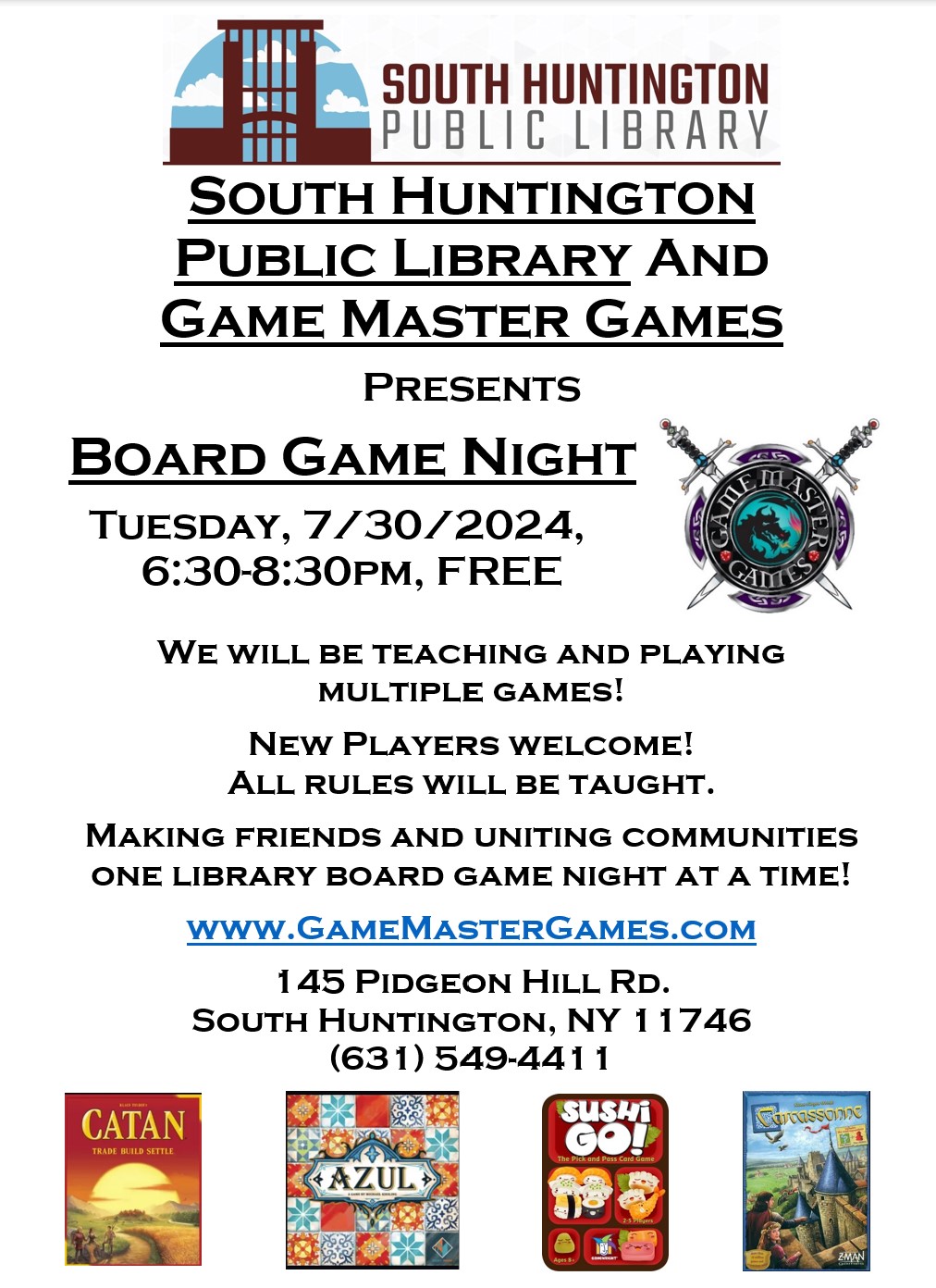 Board Game Night at S. Huntington Library! Have fun and make new friends!  7/30/2024, 6:30-8:30pm