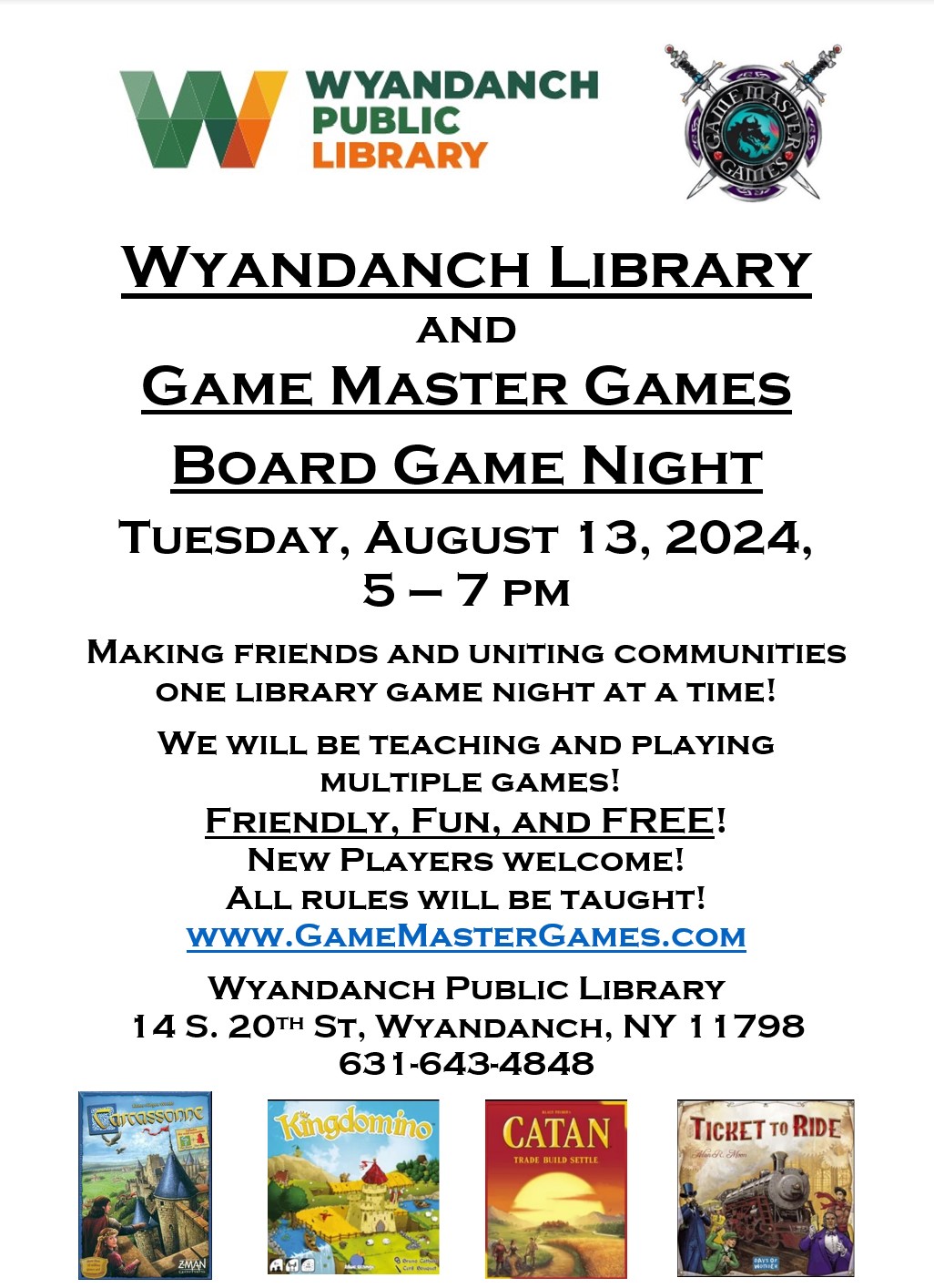 Board Game Night at Wyandanch Library! Have fun and make some new friends!  Tuesday, 8/13/2024, 5 to 7pm.