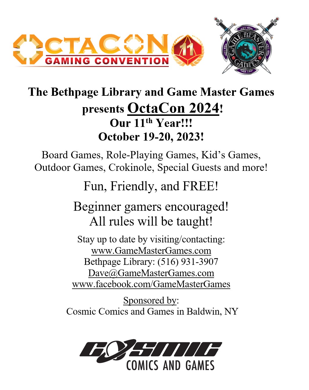 OctaCon 11, FREE Gaming Convention at the Bethpage Library!  Have fun and make some new friends!  October, 19-20, 2025.