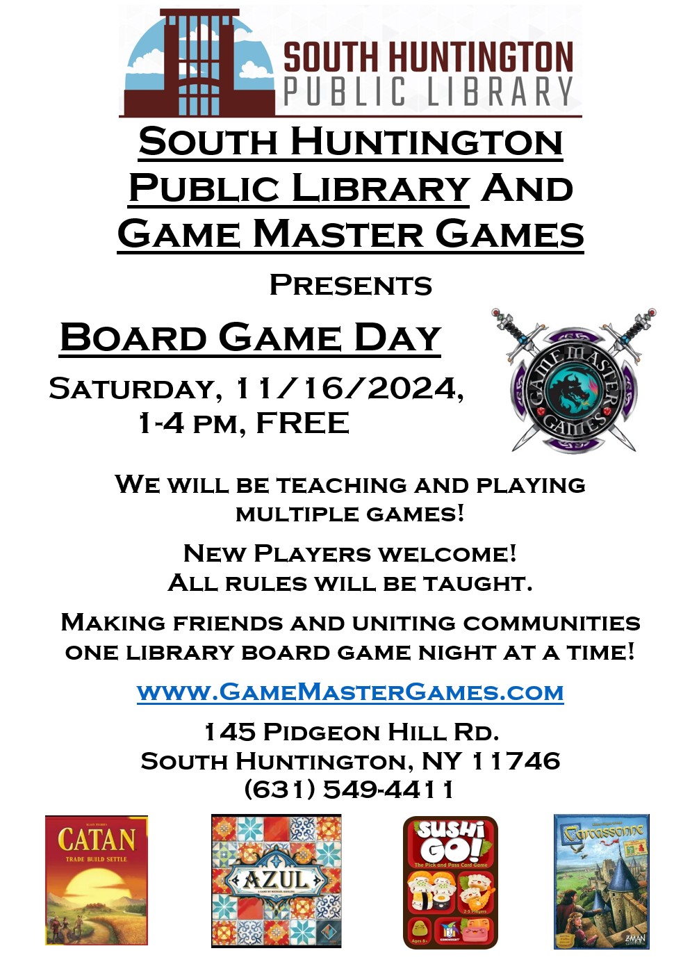 Board Game Day at S. Huntington Library! Have fun and make new friends! 11/16/2024, 1-4pm.