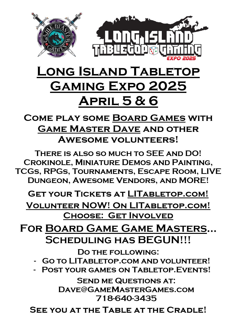 See you at the Table at the Cradle! Join us for the Long Island Tabletop Gaming Expo, April 5 & 6, 2025!