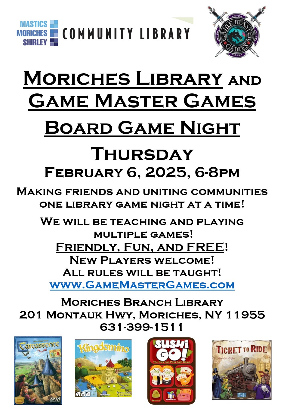 Board Game Night at the MorichesLibrary! Have fun and make some new friends! Thursday, February 6, 2025, 6-8pm.