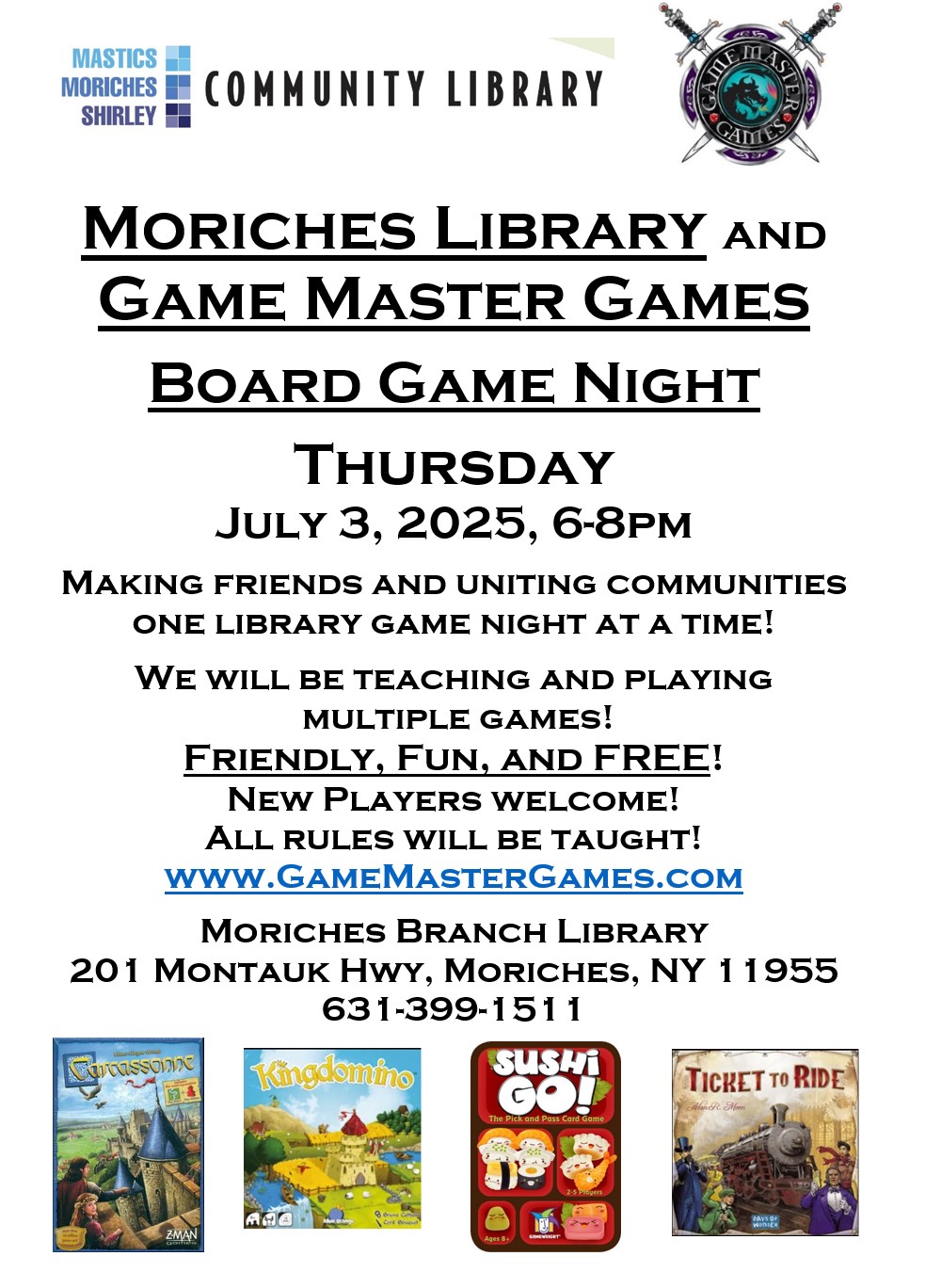 Board Game Night at the Moriches Library! Have fun and make some new friends! Thursday, July 3, 2025, 6-8pm.